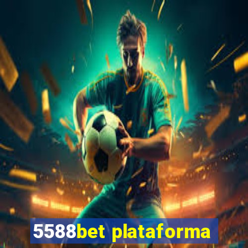 5588bet plataforma